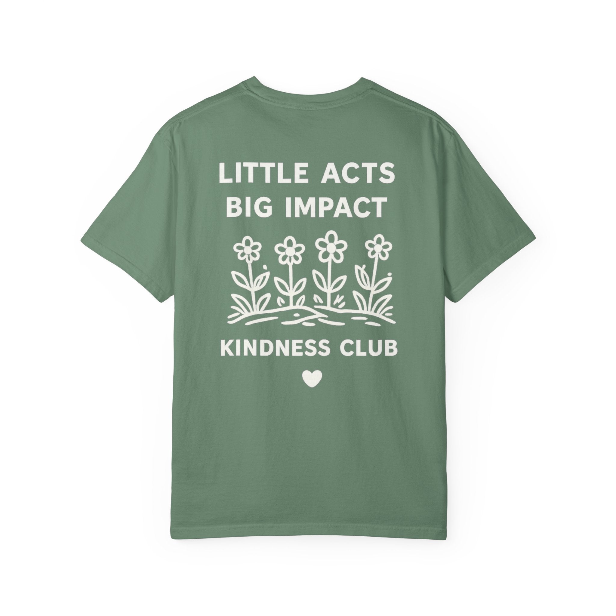Little Acts Big Impact Tee