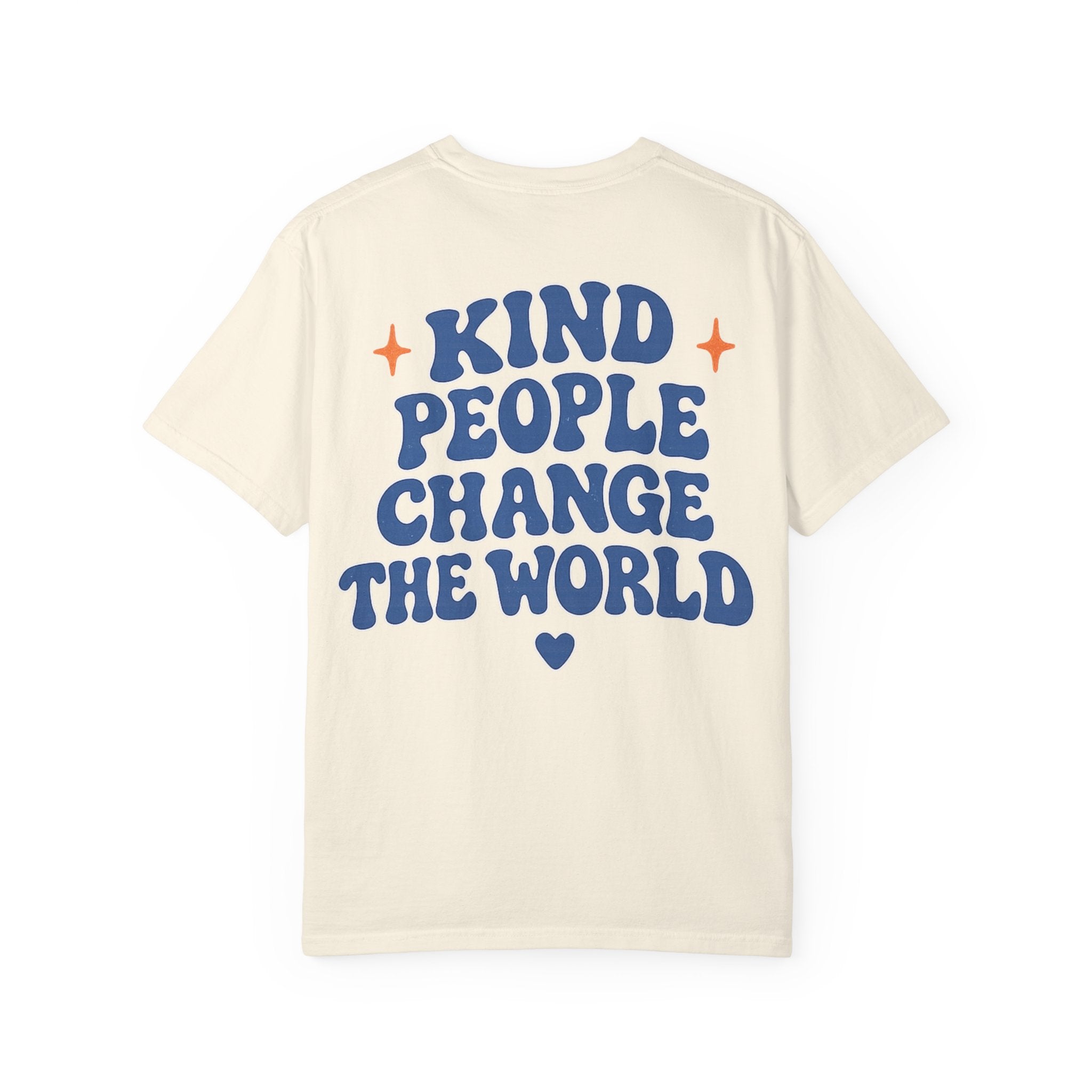 Kind People Change the World Tee