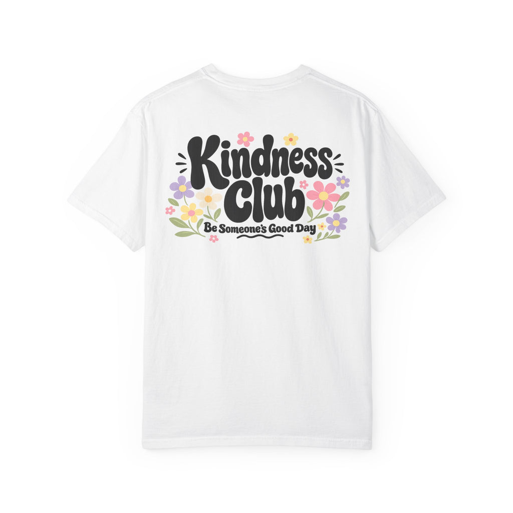 Be Someone’s Good Day Tee