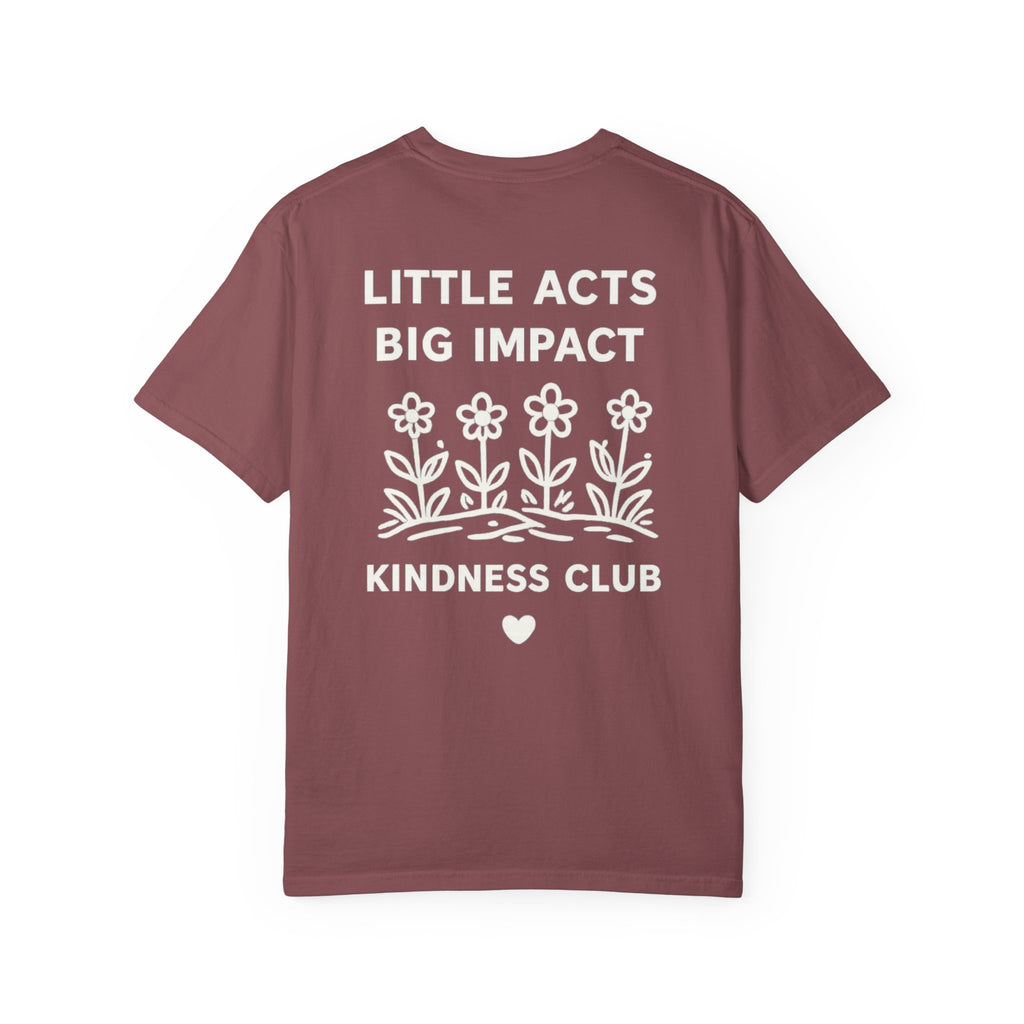 Little Acts Big Impact Tee
